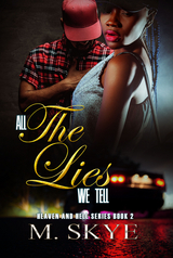 All the Lies We Tell - M. Skye