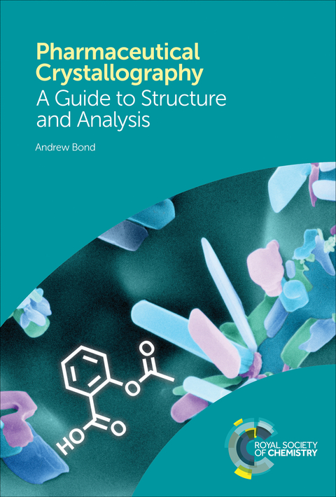 Pharmaceutical Crystallography - UK) Bond Andrew (University of Cambridge