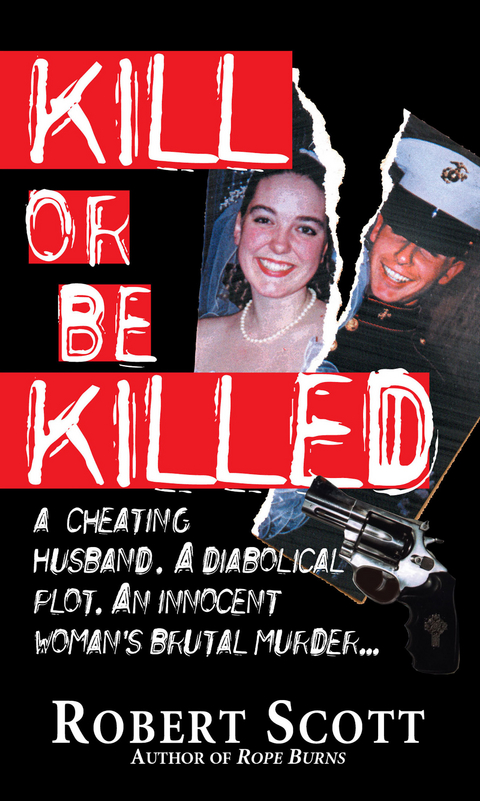 Kill Or Be Killed - Robert Scott