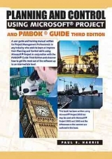 Planning and Control Using Microsoft Project and PMBOK Guide - Harris, Paul E.