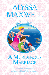 A Murderous Marriage - Alyssa Maxwell