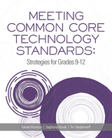Meeting Common Core Technology Standards -  Valerie Morrison,  Stephanie Novak