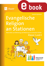 Evangelische Religion an Stationen 3-4 Inklusion - Sandra Sommer