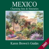 Karen Brown's Mexico - Brown, Clare