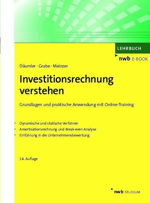 Investitionsrechnung verstehen - Jürgen Grabe, Christoph R. Meinzer