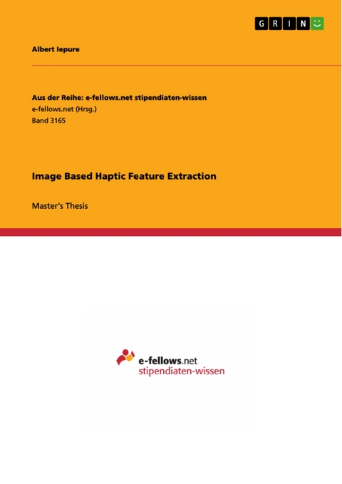 Image Based Haptic Feature Extraction - Albert Iepure