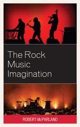 Rock Music Imagination -  Robert McParland