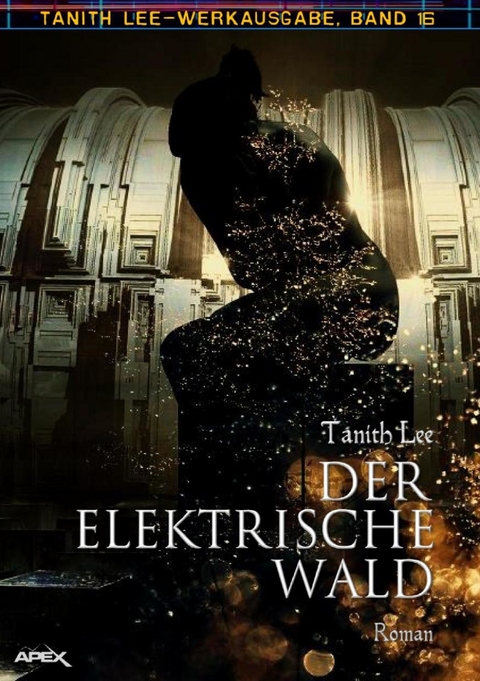 DER ELEKTRISCHE WALD - Tanith Lee