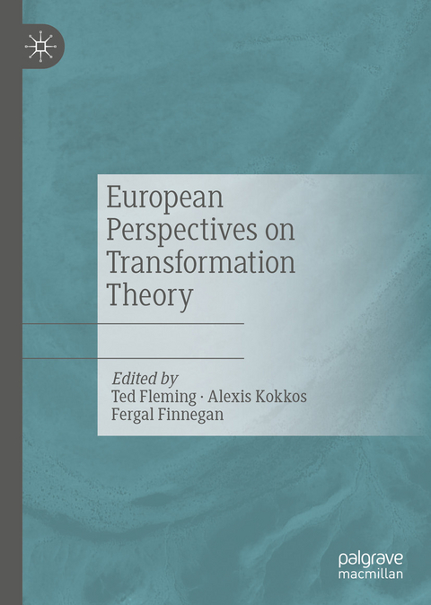 European Perspectives on Transformation Theory - 