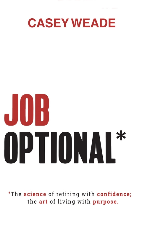 Job Optional* - Casey Weade