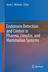 Endotoxin Detection and Control in Pharma, Limulus, and Mammalian Systems - 