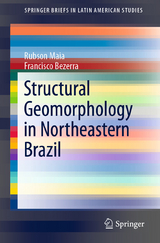 Structural Geomorphology in Northeastern Brazil - Rubson Maia, Francisco Bezerra