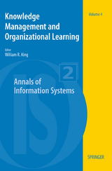 Knowledge Management and Organizational Learning - 