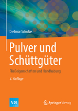 Pulver und Schüttgüter -  Dietmar Schulze