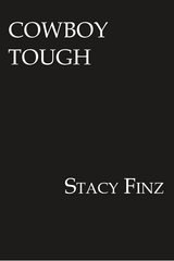 Cowboy Tough - Stacy Finz