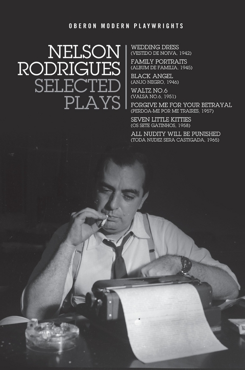 Nelson Rodrigues: Selected Plays -  Nelson Rodrigues