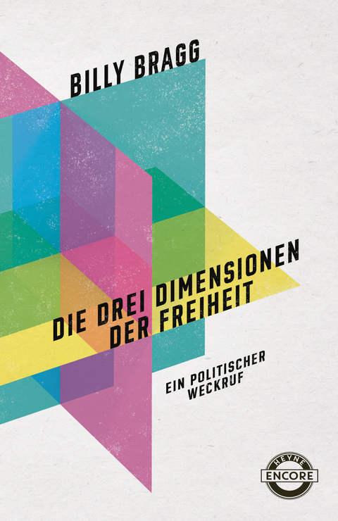 Die drei Dimensionen der Freiheit -  Billy Bragg