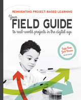 Reinventing Project-Based Learning -  Suzie Boss,  Jane Krauss