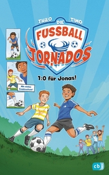 Die Fußball-Tornados - 1:0 für Jonas! -  Thilo