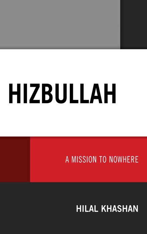 Hizbullah -  Hilal Khashan