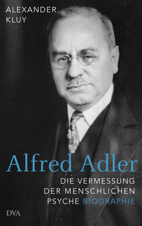Alfred Adler -  Alexander Kluy