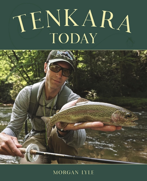 Tenkara Today -  Morgan Lyle