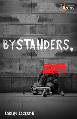 Bystanders -  Adrian Jackson