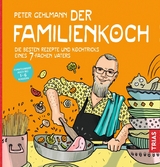 Der Familienkoch -  Peter Gehlmann