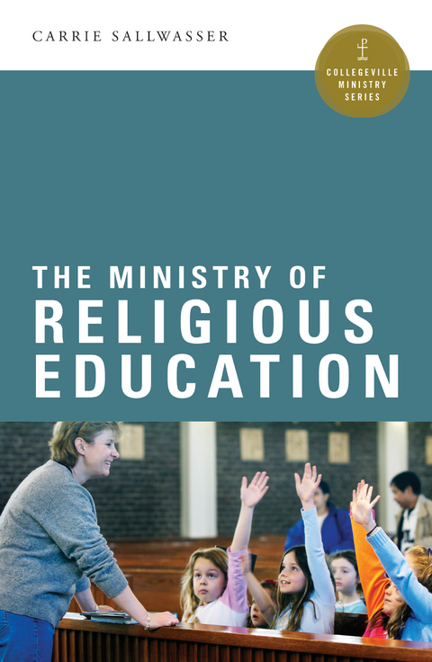 Ministry of Religious Education -  Carrie Sallwasser