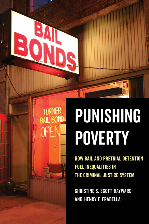 Punishing Poverty - Christine S. Scott-Hayward, Henry F. Fradella