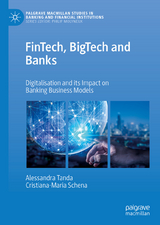 FinTech, BigTech and Banks - Alessandra Tanda, Cristiana-Maria Schena