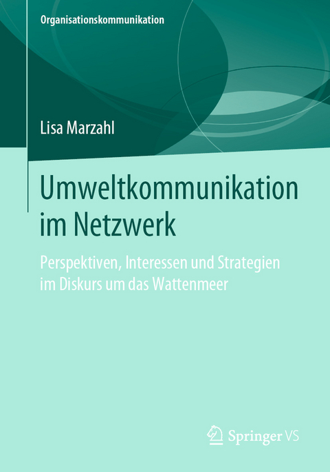 Umweltkommunikation im Netzwerk - Lisa Marzahl