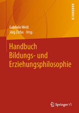 Handbuch Bildungs- und Erziehungsphilosophie - 