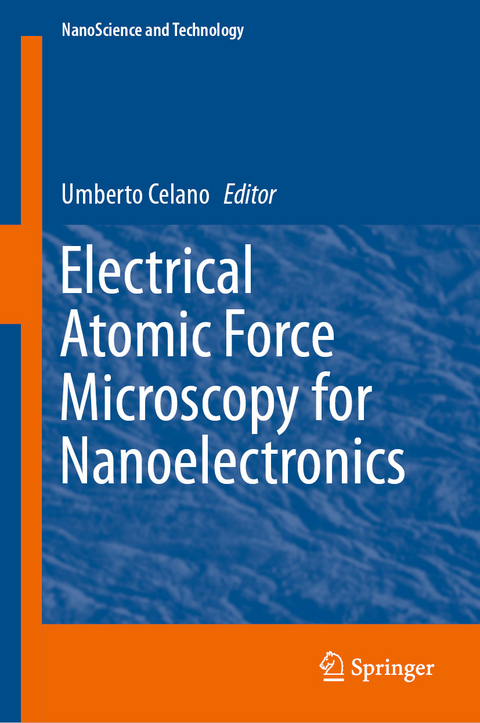 Electrical Atomic Force Microscopy for Nanoelectronics - 