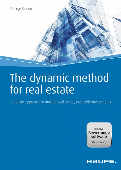The dynamic method for real estate -  George Salden