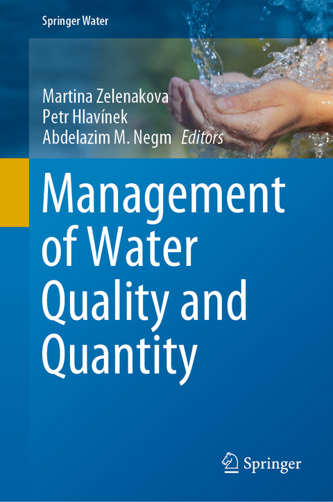 Management of Water Quality and Quantity - 