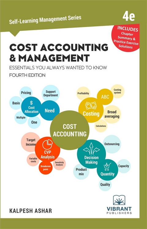 Cost Accounting and Management Essentials You Always Wanted To Know -  Vibrant Publishers