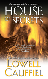 House of Secrets -  Lowell Cauffiel