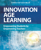 Innovation Age Learning -  Sam Sakai-Miller