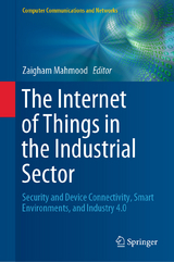 The Internet of Things in the Industrial Sector - 
