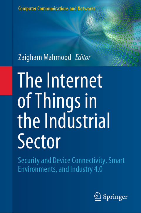 The Internet of Things in the Industrial Sector - 