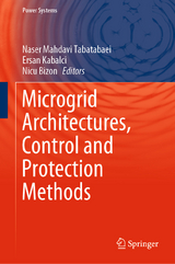 Microgrid Architectures, Control and Protection Methods - 