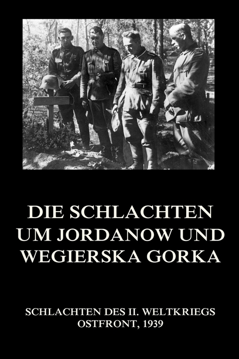 Die Schlachten um Jordanów und Węgierska Górka - 