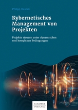 Kybernetisches Management von Projekten -  Philipp Oleinek