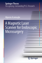 A Magnetic Laser Scanner for Endoscopic Microsurgery - Alperen Acemoglu