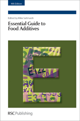 Essential Guide to Food Additives - 