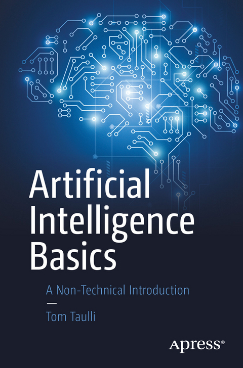 Artificial Intelligence Basics - Tom Taulli