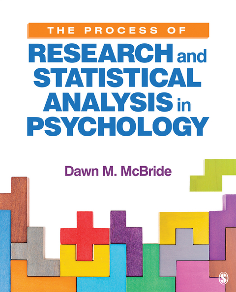 The Process of Research and Statistical Analysis in Psychology - Dawn M. McBride