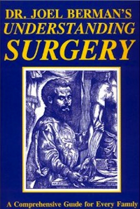 Understanding Surgery - Joel Psy.D. Berman