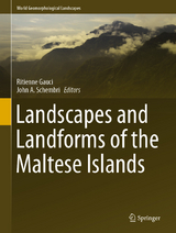 Landscapes and Landforms of the Maltese Islands - 